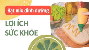 Hạt mix dinh dưỡng